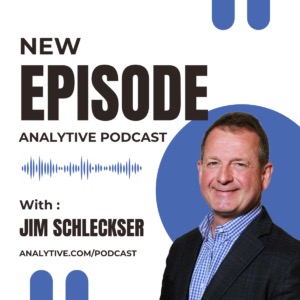 Analytive PODCAST - Jim-Schleckser